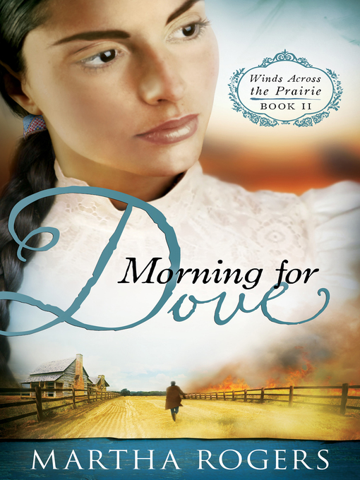 Title details for Morning for Dove by Martha Rogers - Available